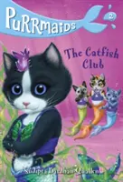 Purrmaids #2: Clubul Peștilor Pisică - Purrmaids #2: The Catfish Club