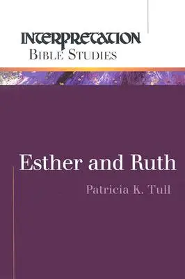 Estera și Rut - Esther and Ruth