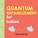 Întrepătrundere cuantică pentru bebeluși - Quantum Entanglement for Babies