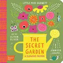 Grădina secretă: Un abecedar Babylit(r) pentru flori - Secret Garden: A Babylit(r) Flowers Primer