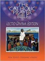 Biblia de rugăciune catolică-NRSV-Lectio Divina - Catholic Prayer Bible-NRSV-Lectio Divina
