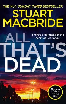 All That's Dead: Noul thriller polițist Logan McRae de la autorul nr. 1 de bestselleruri (Logan McRae, Cartea 12) - All That's Dead: The New Logan McRae Crime Thriller from the No.1 Bestselling Author (Logan McRae, Book 12)