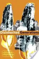 Generații dezmoștenite: Lupta noastră pentru revendicarea drepturilor la tratate pentru femeile din primele națiuni și descendenții lor - Disinherited Generations: Our Struggle to Reclaim Treaty Rights for First Nations Women and Their Descendants