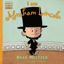 Eu sunt Abraham Lincoln - I Am Abraham Lincoln