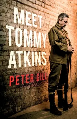 Faceți cunoștință cu Tommy Atkins - Meet Tommy Atkins