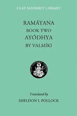 Ramayana Cartea a doua: Ayodhya - Ramayana Book Two: Ayodhya