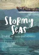Mări furtunoase: Poveștile tinerilor refugiați de pe mare - Stormy Seas: Stories of Young Boat Refugees