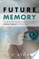 Memoria viitorului - Future Memory