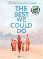 Cel mai bun lucru pe care l-am putut face: O amintire ilustrată - The Best We Could Do: An Illustrated Memoir