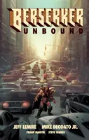Berserker Unbound Volumul 1 - Berserker Unbound Volume 1