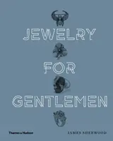 Bijuterii pentru gentlemeni - Jewelry for Gentlemen