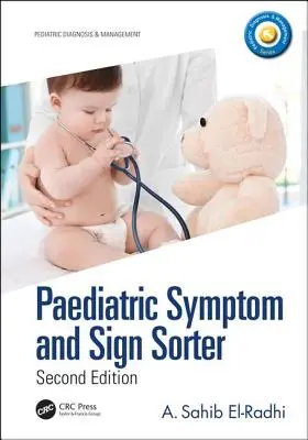 Paediatric Symptom and Sign Sorter: Ediția a doua - Paediatric Symptom and Sign Sorter: Second Edition
