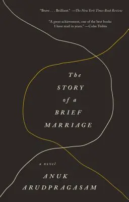 Povestea unei căsnicii scurte (The Story of a Brief Marriage) - The Story of a Brief Marriage