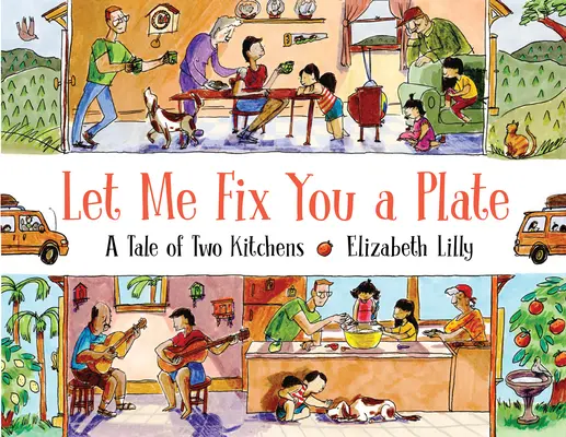 Let Me Fix You a Plate: O poveste a două bucătării - Let Me Fix You a Plate: A Tale of Two Kitchens