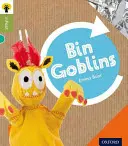 Oxford Reading Tree inFact: Nivelul 7: Bin Goblins - Oxford Reading Tree inFact: Level 7: Bin Goblins