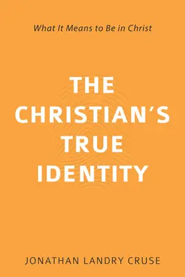 Adevărata identitate a creștinului: Ce înseamnă să fii în Hristos - The Christian's True Identity: What It Means to Be in Christ