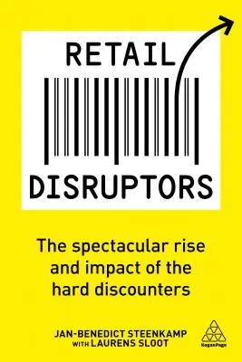 Retail Disruptors: Ascensiunea spectaculoasă și impactul hard discounterilor - Retail Disruptors: The Spectacular Rise and Impact of the Hard Discounters