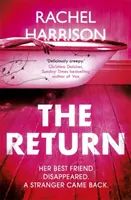 Întoarcerea - Romanul de debut înfiorător pentru fanii lui Stephen King, CJ Tudor și Alma Katsu - Return - The creepy debut novel for fans of Stephen King, CJ Tudor and Alma Katsu