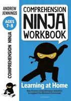 Comprehension Ninja Workbook for Ages 7-8 - Activități de înțelegere pentru a sprijini Curriculum-ul Național acasă - Comprehension Ninja Workbook for Ages 7-8 - Comprehension activities to support the National Curriculum at home