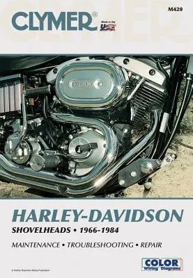 Clymer Harley-Davidson Shovelheads 66-84: service, reparații, întreținere - Clymer Harley-Davidson Shovelheads 66-84: Service, Repair, Maintenance