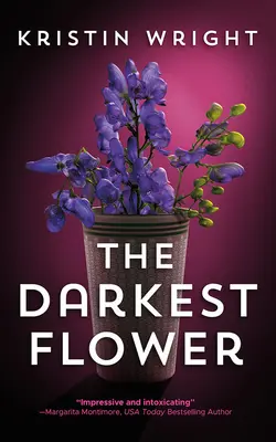 Cea mai întunecată floare - The Darkest Flower