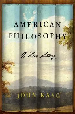 Filosofia americană: O poveste de dragoste - American Philosophy: A Love Story