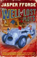 Well Of Lost Plots - Thursday Next Book 3