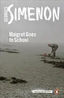 Maigret merge la școală - Maigret Goes to School
