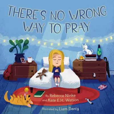 Nu există un mod greșit de a te ruga - There's No Wrong Way to Pray