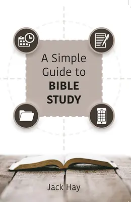 Un ghid simplu pentru studiul Bibliei - A Simple Guide to Bible Study