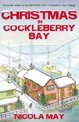 Crăciunul în Cockleberry Bay - Christmas in Cockleberry Bay