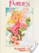 Zâne de pictat sau colorat - Fairies to Paint or Color