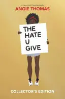 The Hate U Give Ediție de colecție - The Hate U Give Collector's Edition