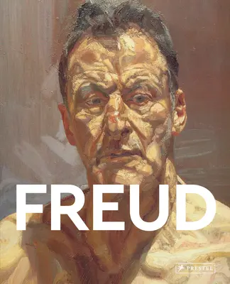 Freud: Maeștrii artei - Freud: Masters of Art