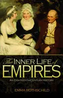 Viața interioară a imperiilor: O istorie a secolului al XVIII-lea - The Inner Life of Empires: An Eighteenth-Century History