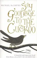 Spune-i adio cucului - Say Goodbye to the Cuckoo