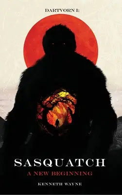 DartVorn I: Sasquatch: Un nou început - DartVorn I: Sasquatch: A New Beginning