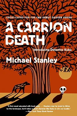 A Carrion Death: Introducerea detectivului Kubu - A Carrion Death: Introducing Detective Kubu