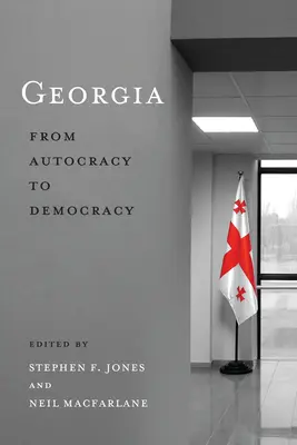 Georgia: De la autocrație la democrație - Georgia: From Autocracy to Democracy