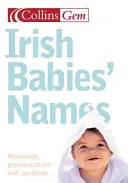 Nume irlandeze pentru copii (Collins Gem) - Irish Baby Names (Collins Gem)