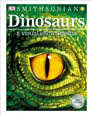 Dinosauri: O enciclopedie vizuală, ediția a 2-a - Dinosaurs: A Visual Encyclopedia, 2nd Edition