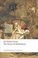 Inima din Midlothian - The Heart of Midlothian