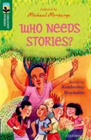 Oxford Reading Tree TreeTops Greatest Stories: Oxford Level 12: Cine are nevoie de povești? - Oxford Reading Tree TreeTops Greatest Stories: Oxford Level 12: Who Needs Stories?