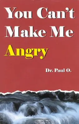Nu mă poți înfuria - You Can't Make Me Angry
