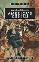 Jonathan Edwards: Un geniu american - Jonathan Edwards: An American Genius