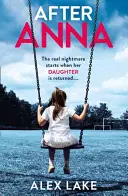 După Anna - After Anna
