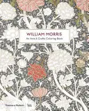 William Morris: O carte de colorat Arts & Crafts - William Morris: An Arts & Crafts Coloring Book