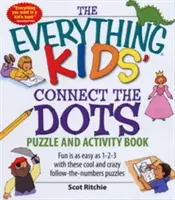 The Everything Kids' Connect the Dots Puzzle and Activity Book: Distracția este la fel de ușoară ca 1-2-3 cu aceste puzzle-uri cool și nebunești Follow-The-Numbers - The Everything Kids' Connect the Dots Puzzle and Activity Book: Fun Is as Easy as 1-2-3 with These Cool and Crazy Follow-The-Numbers Puzzles
