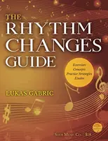 Ghid de schimbare a ritmului - Rhythm Changes Guide
