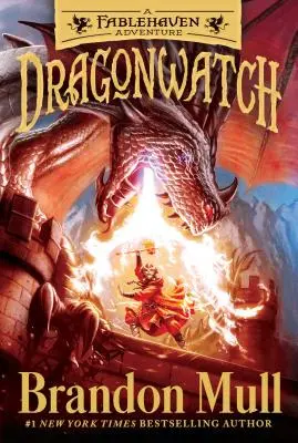 Dragonwatch, 1: O aventură Fablehaven - Dragonwatch, 1: A Fablehaven Adventure